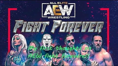 AEW fight forever, for the Nintendo switch.