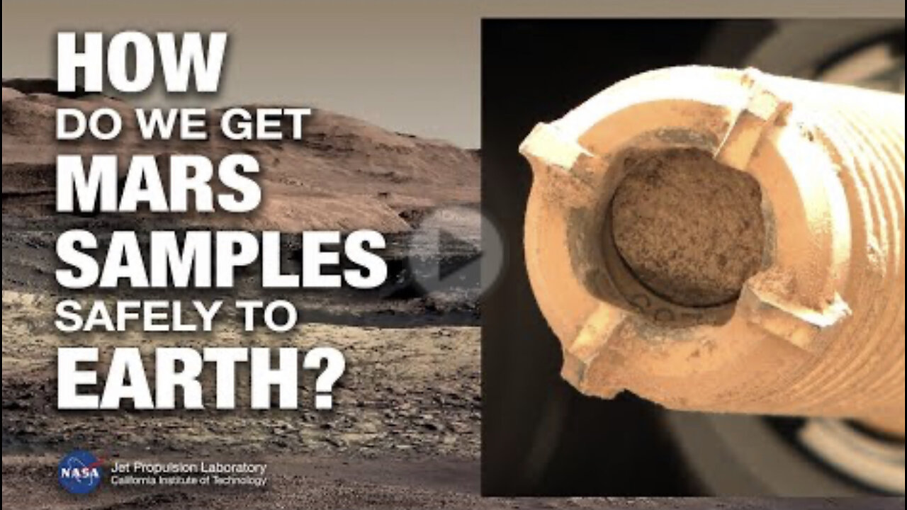 How to Bring Mars Sample Tubes Safely to Earth (Mars News Repor
