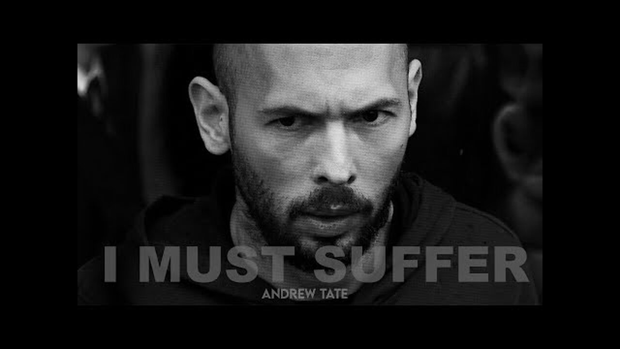 Andrew Tate - SUFFER