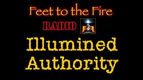 F2F Radio: Illumined Authority