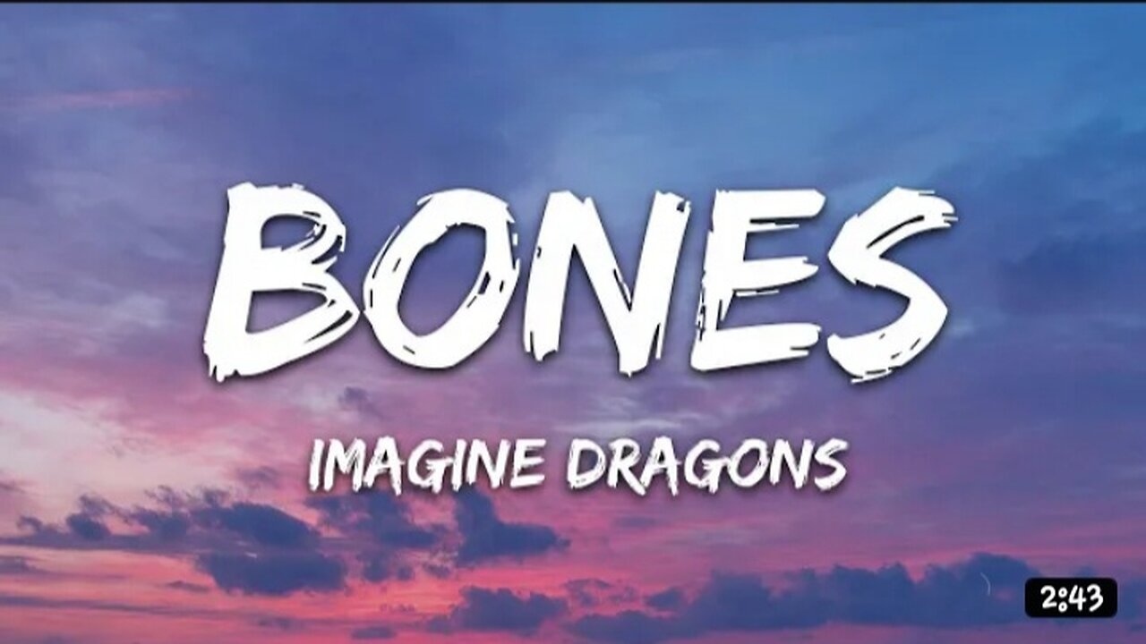 Bones Lyrics song