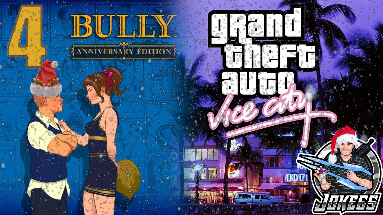 [LIVE] Bully | GTA: Vice City | First Playthrough | 4 | Chaos for Christmas