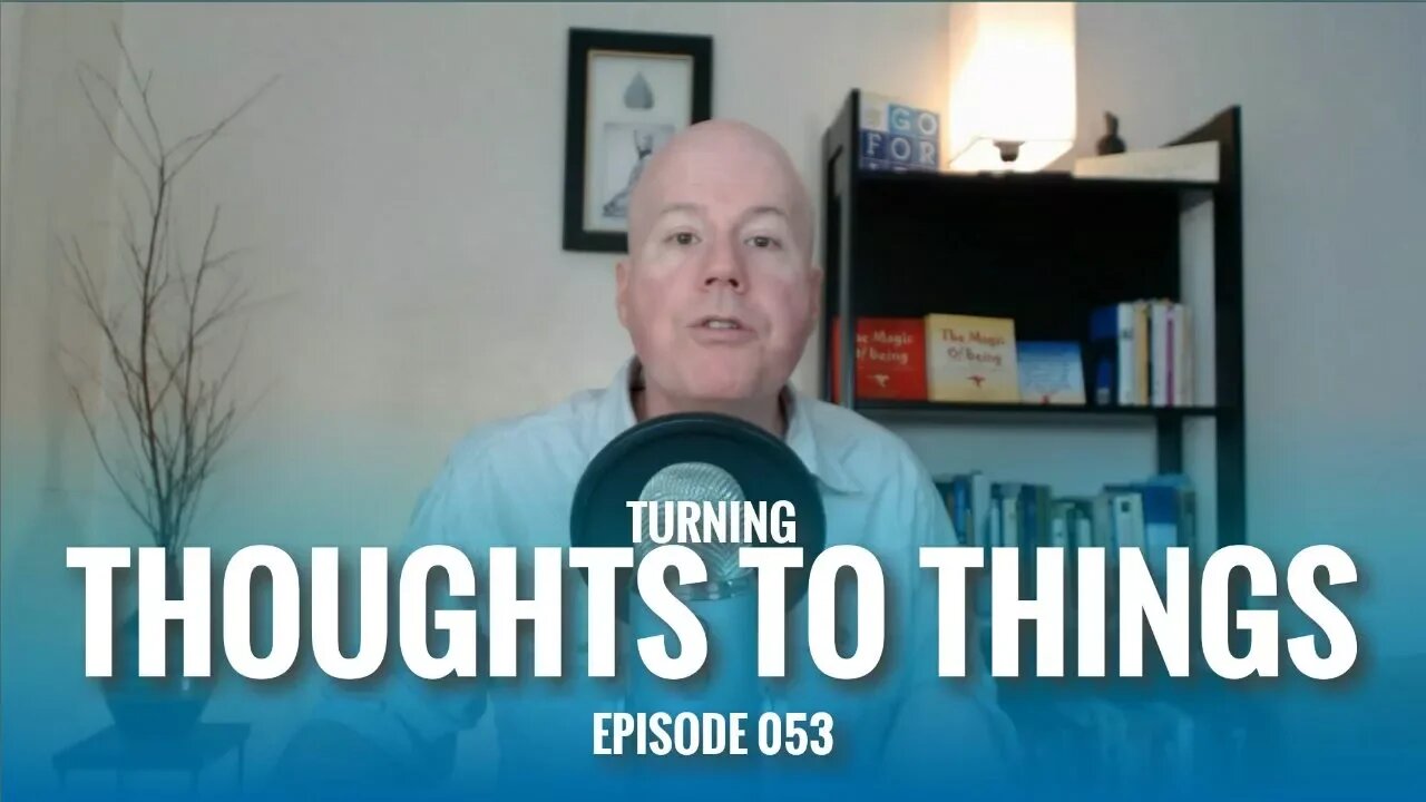 Turning Thoughts to Things | ETHX 053