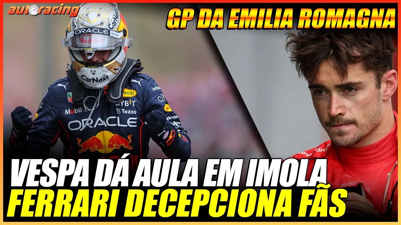 LECLERC RODA E MAX VERSTAPPEN DOMINA COMPLETAMENTE O GP DA EMILIA ROMAGNA EM IMOLA DA F1 2022