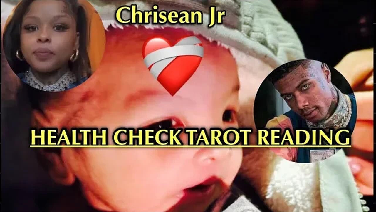 🔮Chrisean Junior HEALTH CHECK Tarot Reading! 🩻🩺🏥