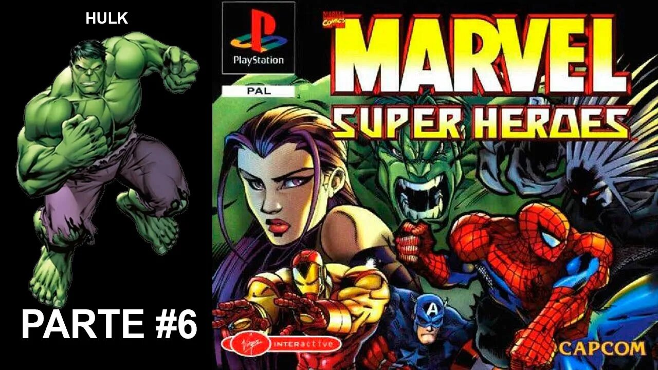 [PS1] - Marvel Super Heroes - [Parte 6] - Arcade Mode - [Hulk] - Dificuldade Hard - [HD]