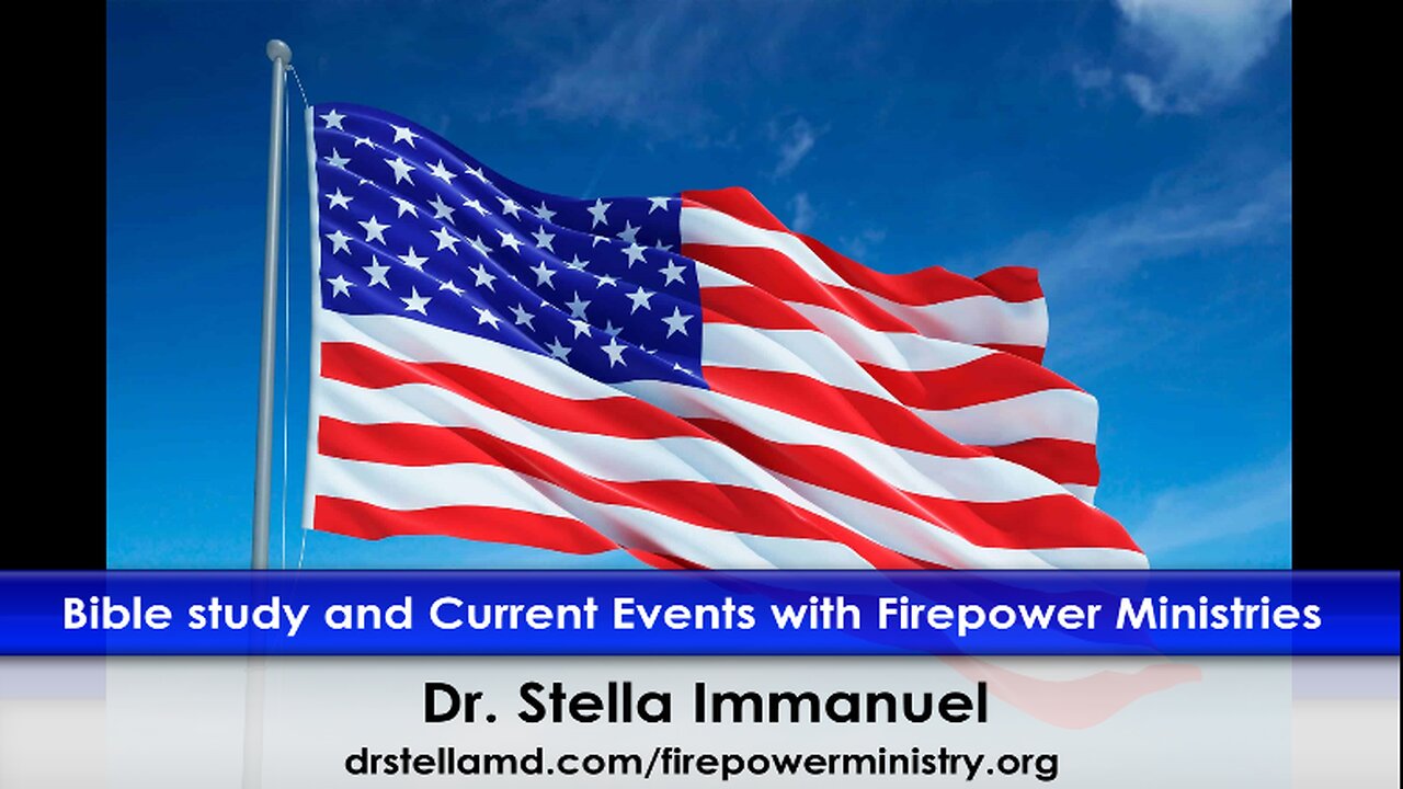 Bible Study and Current Events with Dr. Stella Immanuel, Bilingual: English & Spanish