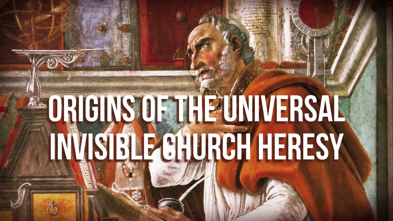 Sam Adams - Origins of the Universal Invisible Church Heresy