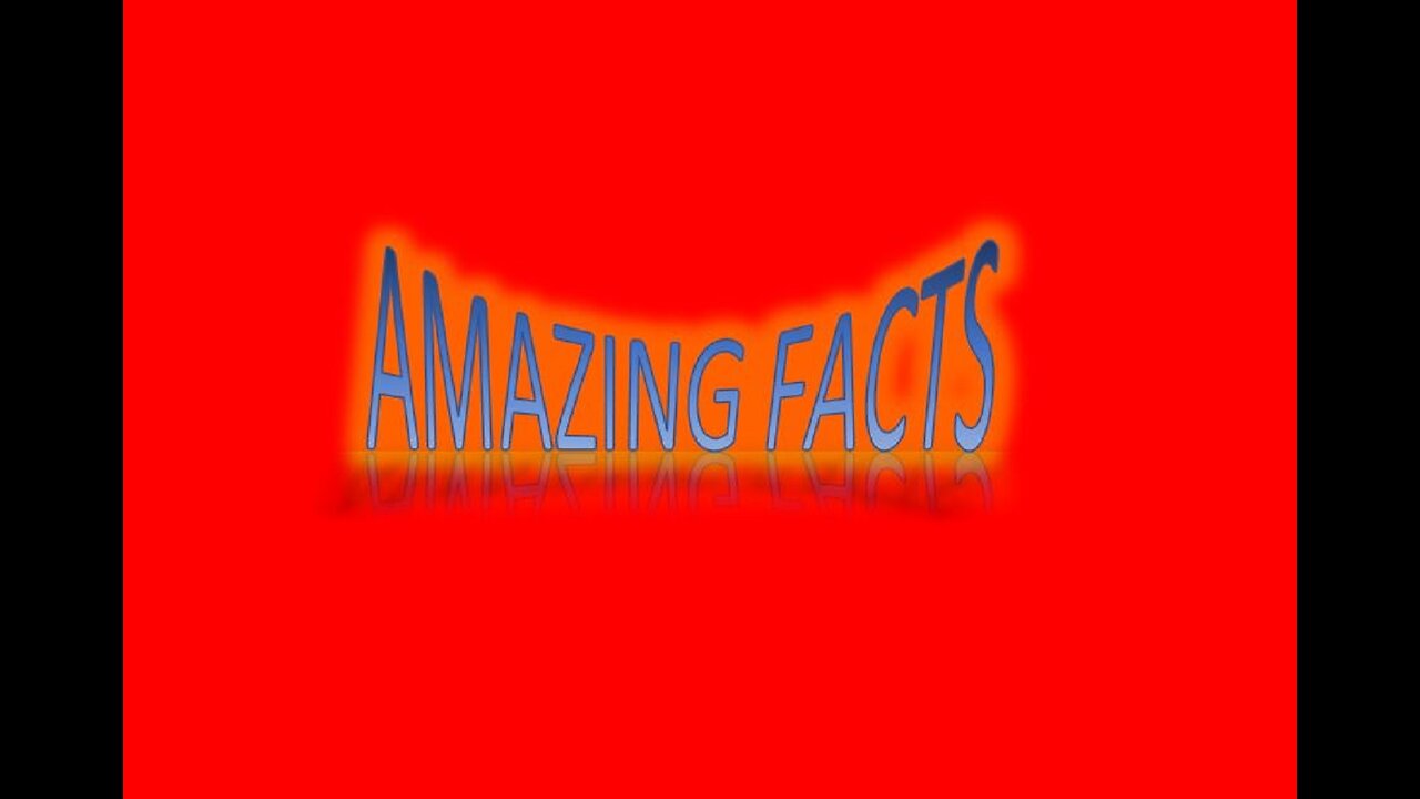 003|Amazing Facts|General Knowledge