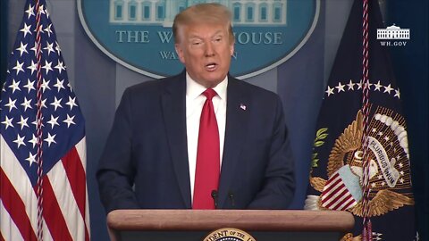 President Trump Holds a Press Briefing