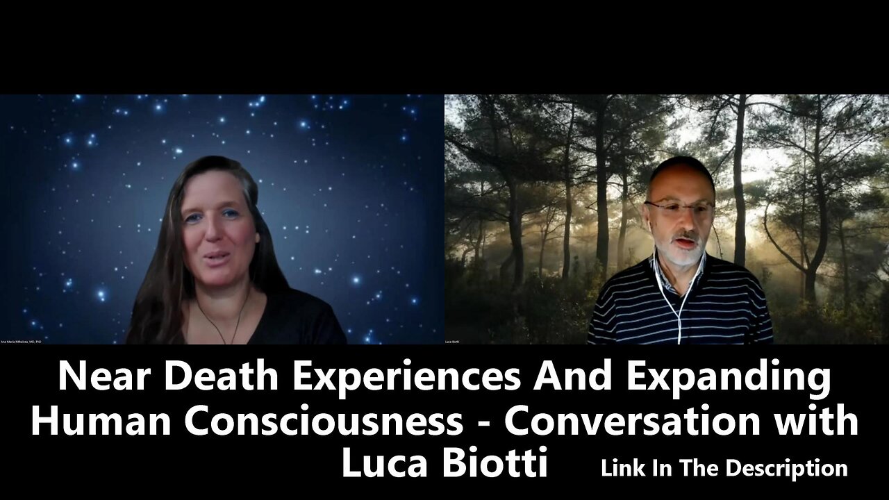 Near Death Experiences And Expanding Human Consciousness - Conversation with Luca Biotti