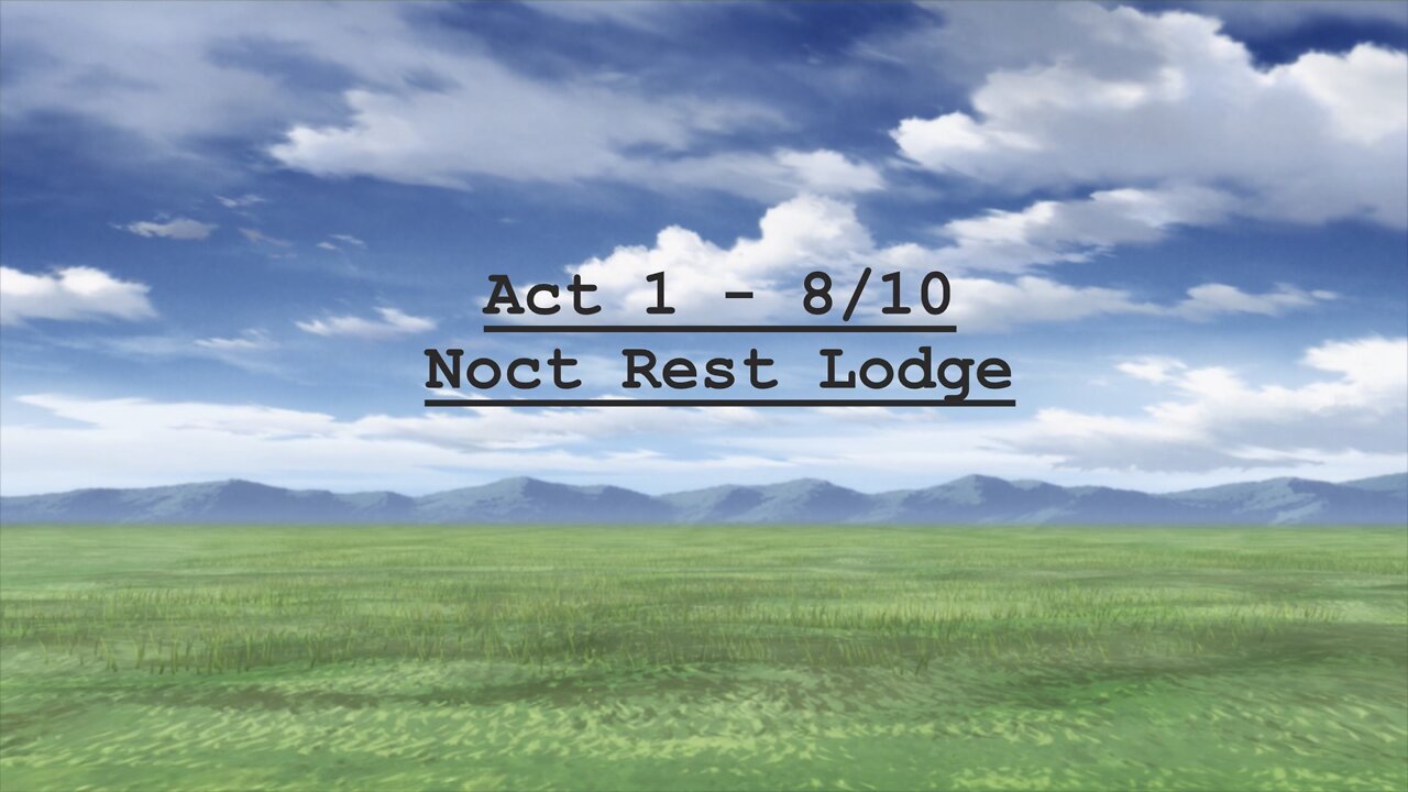 Let's Play Trails of Cold Steel 4 Noct Rest Lodge