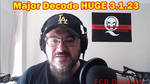 Major Decode HUGE Mar 1, 2023 > Major Arrests