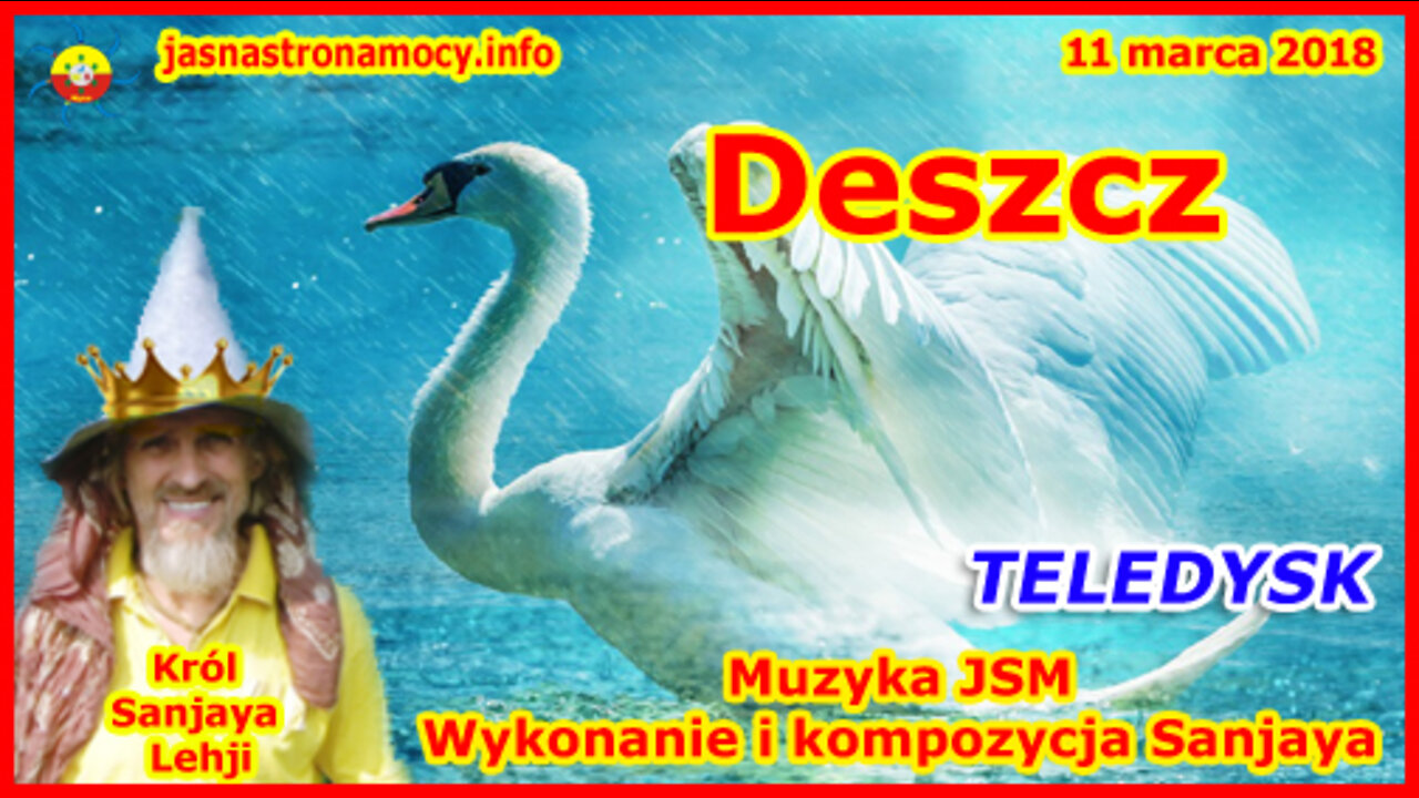 Deszcz – Muzyka JSM – Kompozycja i wykonanie Sanjaya