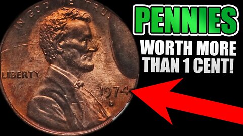 Your 1974 Pennies could be Worth A LOT MORE than a Penny!!!