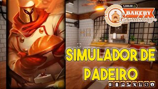 BAKERY SIMULATOR COMPREI UMA PADARIA, AGORA SOU PADEIRO 01