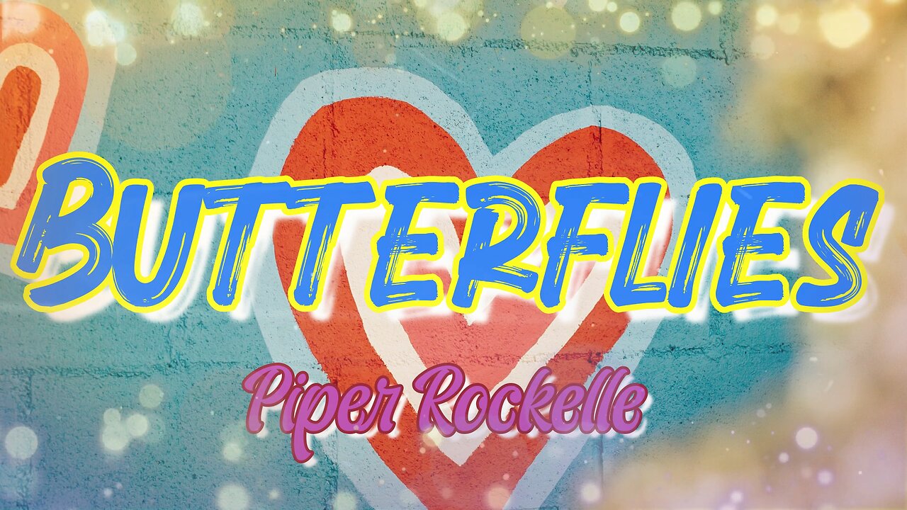 Butterflies - Piper Rockelle (Lyrics)