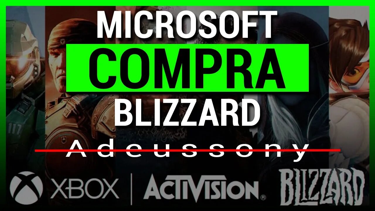 Microsoft Comprou a Blizzard e agora Sony?