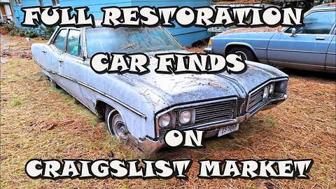 FULL RESTORATION CAR FINDS ON CRAIGSLIST