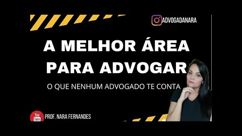 A MELHOR ARÉA DO DIREITO PARA COMEÇAR A ADVOGAR! QUANTO GANHA O ADVOGADO EM CADA ÁREA, COM VALORES!