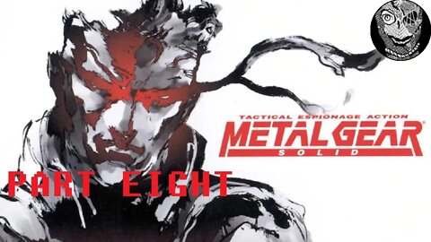 (PART 08) [Prisoner Torture] Metal Gear Solid PS1