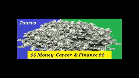 ♉ Taurus~A Wish Comes True April 💰 💵 💰 Money, Finance & Career