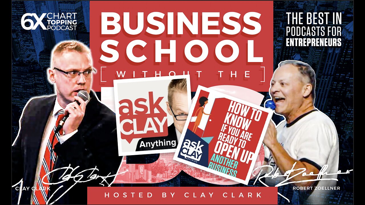 Business | When Is It Time to Buy Another Business? - Ask Clay Anything