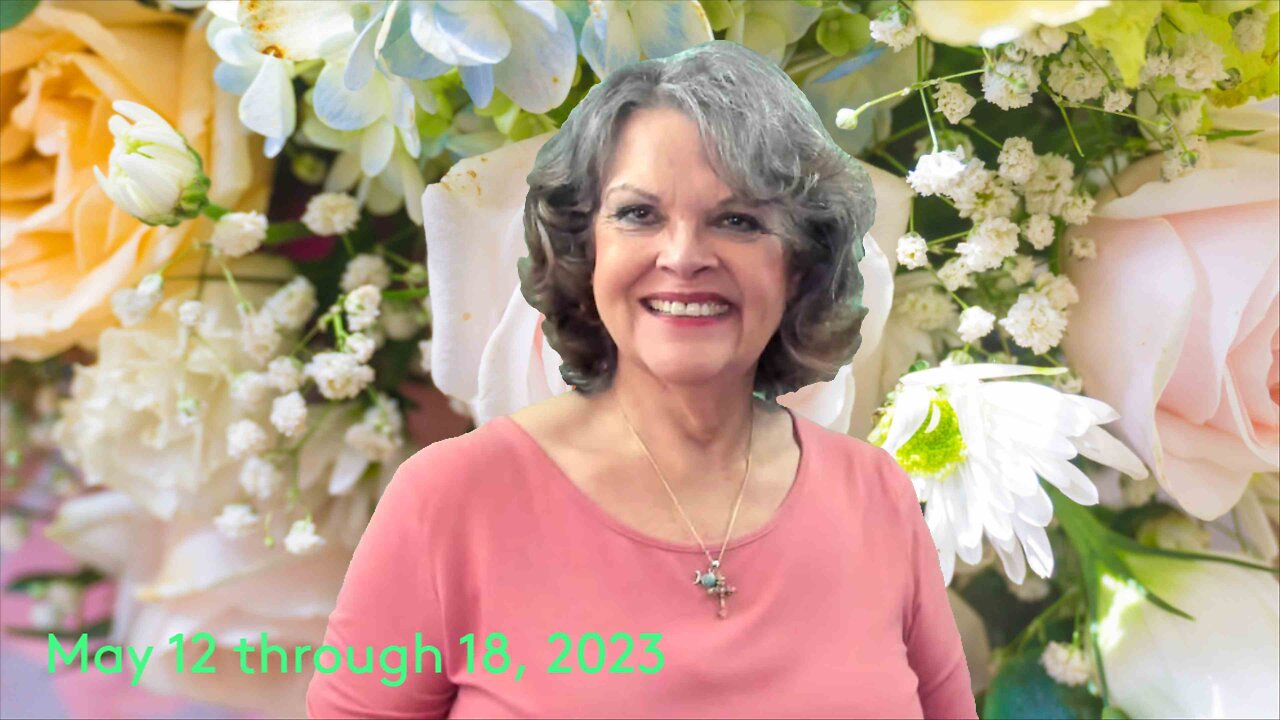 Cancer May 12 through 18, 2023 YOU Win!