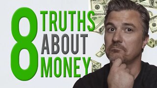 8 Truths About Money That May Shock You