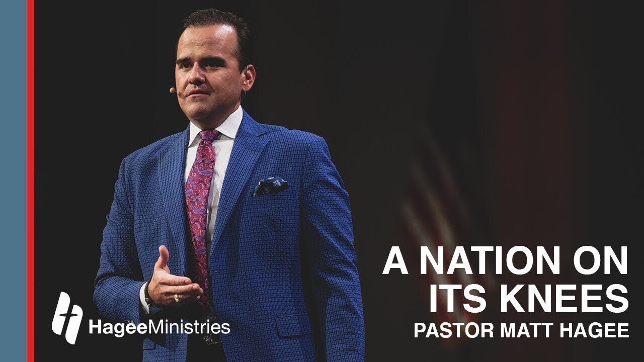 Pastor Matt Hagee - "A Nation on Its Knees"