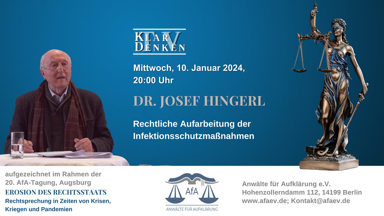 🔴💥 Dr. Josef Hingerl: Rechtliche Aufarbeitung der Infektionsschutzmaßnahmen💥