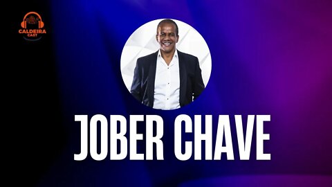 Caldeira Cast #10 - Jober Chaves (Inglês em 8 Semana)