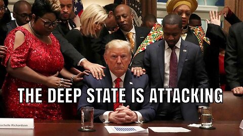 The Deep State is Attacking