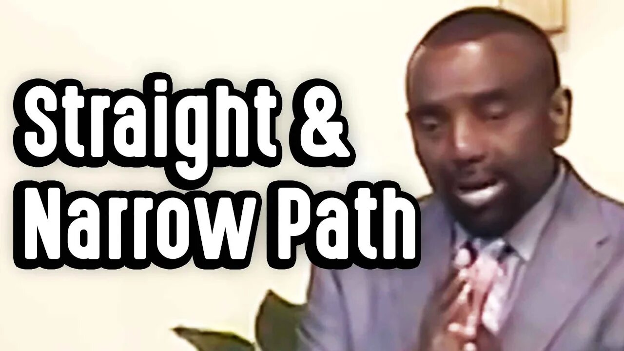 CLIP: What Is the Straight and Narrow Path? (Sunday Service 3/30/08)