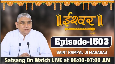 Ishwar TV 02-12-2021 || Episode: 1503 || Sant Rampal Ji Maharaj Satsang Live