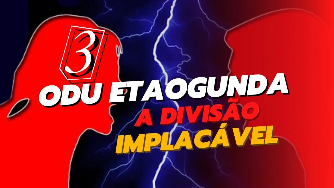 ODU ETAOGUNDA _ A DIVISÃO IMPLACÁVEL @Kitanda dos Orixás