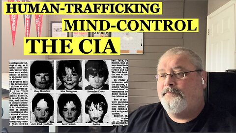 Human-Trafficking, Mind-Control, and the CIA video review. This one is crazy!!!