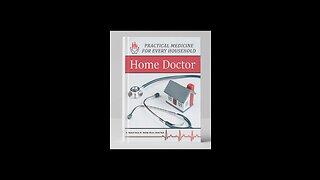 The Home Doctor Practical Medicine Book