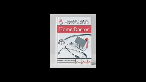 The Home Doctor Practical Medicine Book