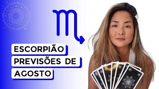 TAROT | PREVISÕES | SIGNO DE ESCORPIÃO | AGOSTO 2022