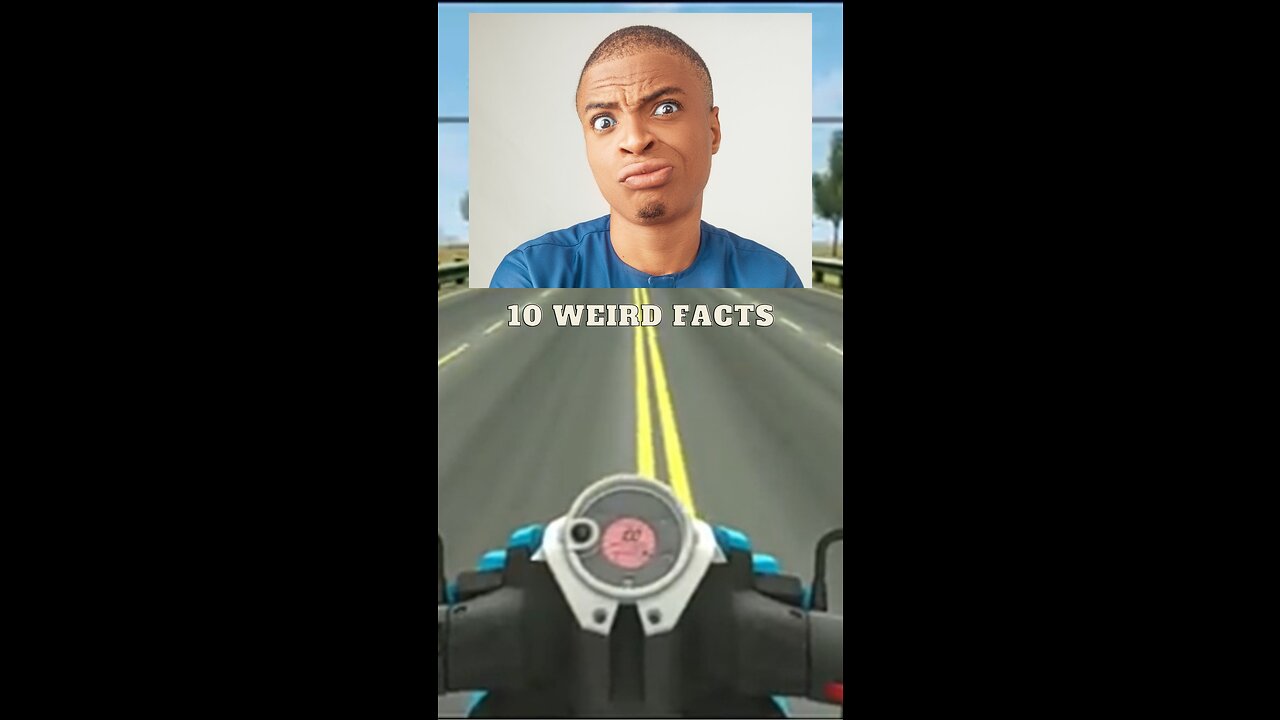 weird Facts