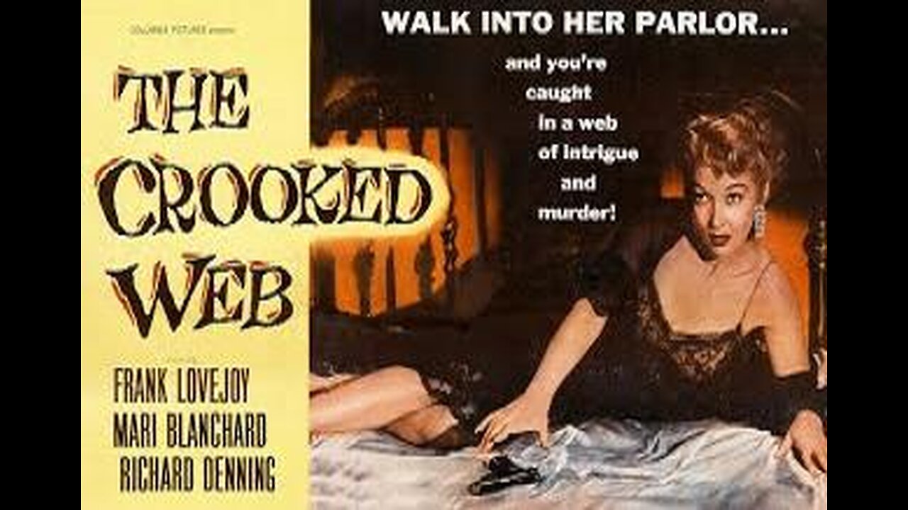 THE CROOKED WEB 1956 Undercover Cops get Killer to Return to Scene of Crime FULL MOVIE in HD