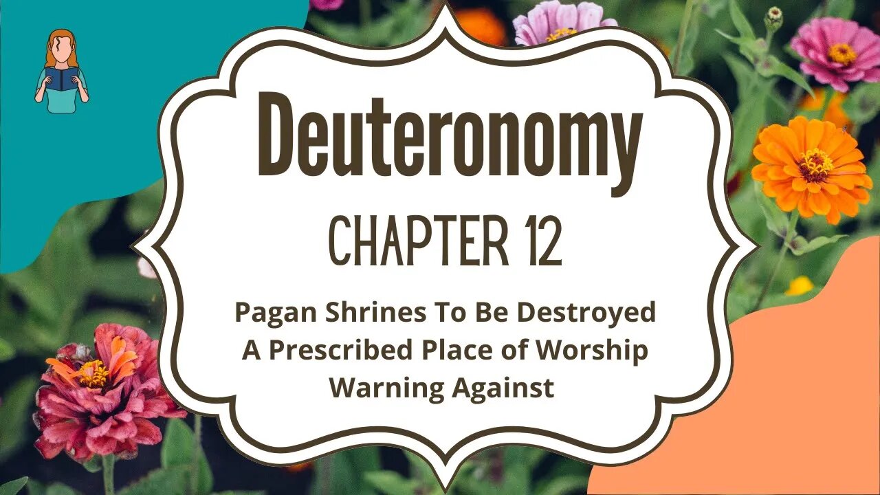 Deuteronomy Chapter 12 | NRSV Bible Reading