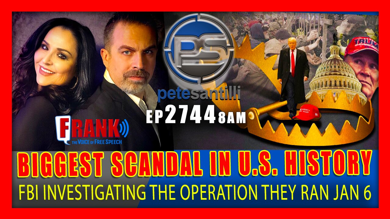 EP 2744-8AM FBI INVESTIGATING THEIR OWN MASSIVE ENTRAPMENT EVENT