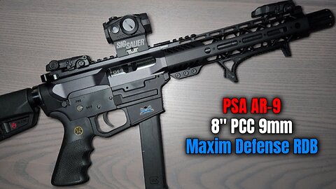 Maxim Defense RDB System: PSA AR-9 8" 9mm PCC Palmetto State Armory @maximdefense #pewpew
