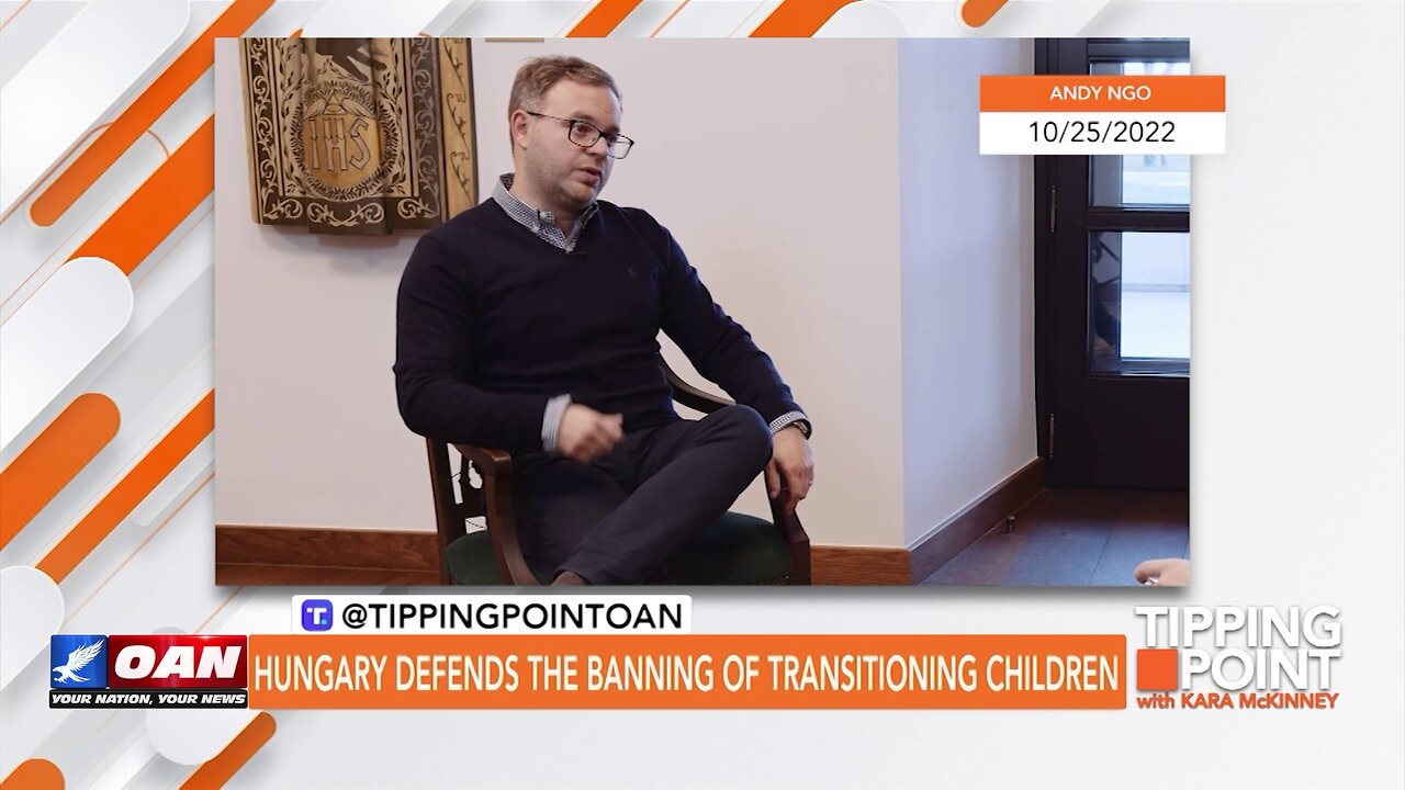 Tipping Point - Hungary Defends the Banning of Transitioning Children