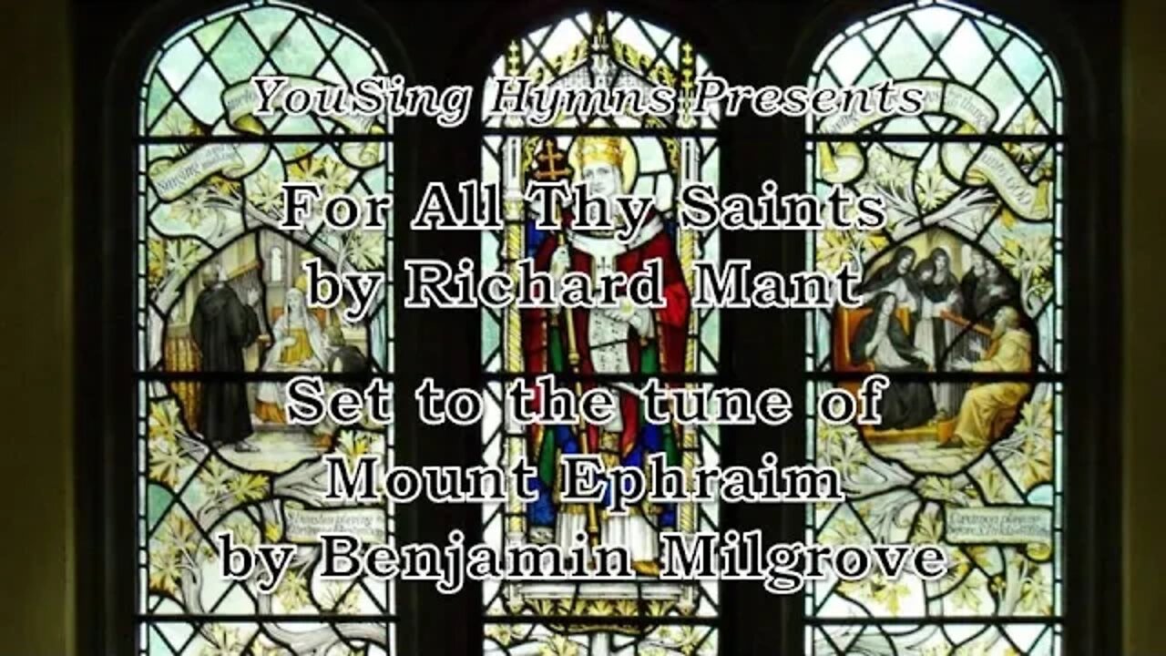 For All Thy Saints (Mount Ephraim)