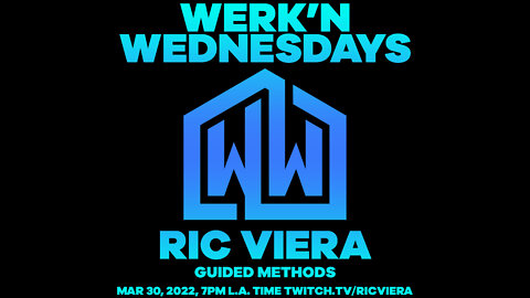 Ric Viera - Werk'n Wednesdays EP 062 - Live House Music (03/30/2022)