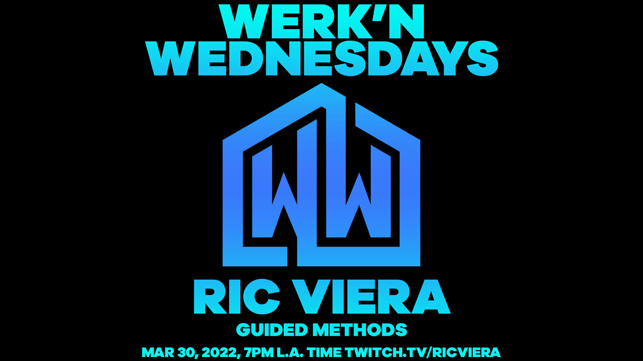 Ric Viera - Werk'n Wednesdays EP 062 - Live House Music (03/30/2022)