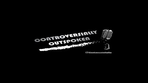 Controversially Outspoken Live Stream